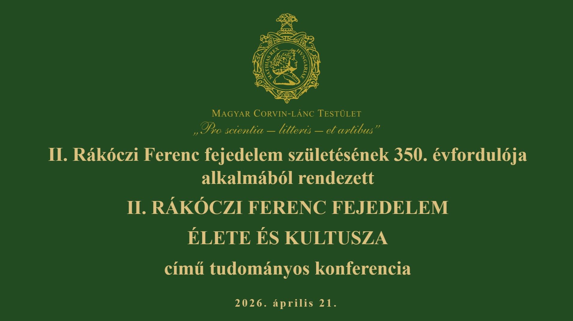 12. A II. Rákóczi Ferenc fejedelem születésének 350. évfordulója alkalmából rendezett tudományos konferencia